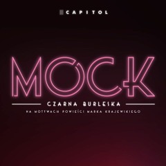 Siedzimy w kinie Capitol - MOCK. Czarna burleska