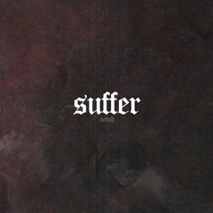 Suffer