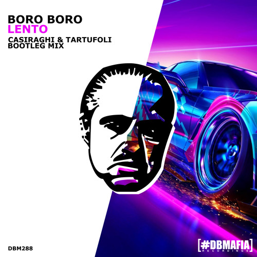 Stream Lento - Boro boro (CASIRAGHI & TARTUFOLI BOOTLEG MIX) by TARTUFOLI |  Listen online for free on SoundCloud