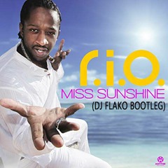 Miss Sunshine (DJ FLAKO Bootleg) [FREE DOWNLOAD]