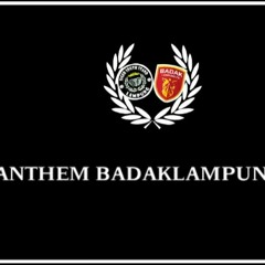 Anthem BADAKLAMPUNGFC - percaya dan yakinlah