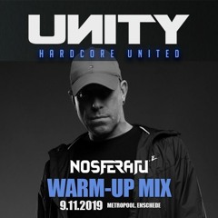 Nosferatu - UNITY Warm Up Mix