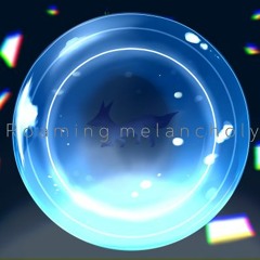 Roaming melancholy (BMS ver.)