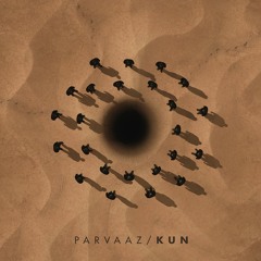 Parvaaz - Kun