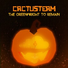 The Greenwight To Remain