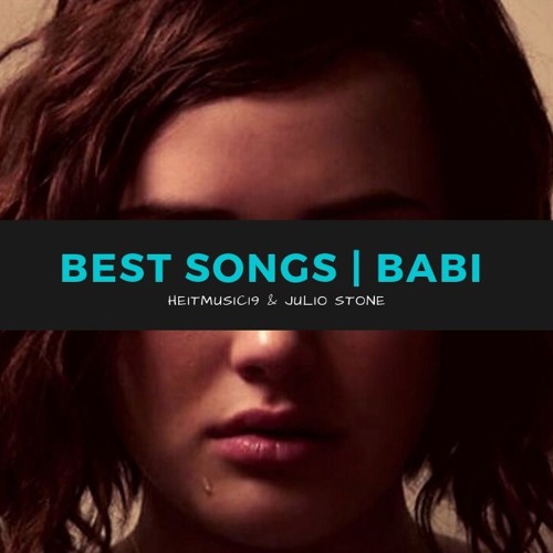 BABI ''Best Song's'' (Mix) [ Julio Stone ]