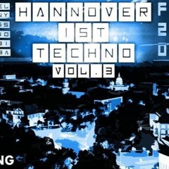Zinno - HANNOVER IST TECHNO VOL. 3 - SET
