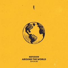 Refuzion - Around The World (La La La) (UK Hardcore Bootleg) ⚠️ғʀᴇᴇ ᴅᴏᴡɴʟᴏᴀᴅ ⚠️