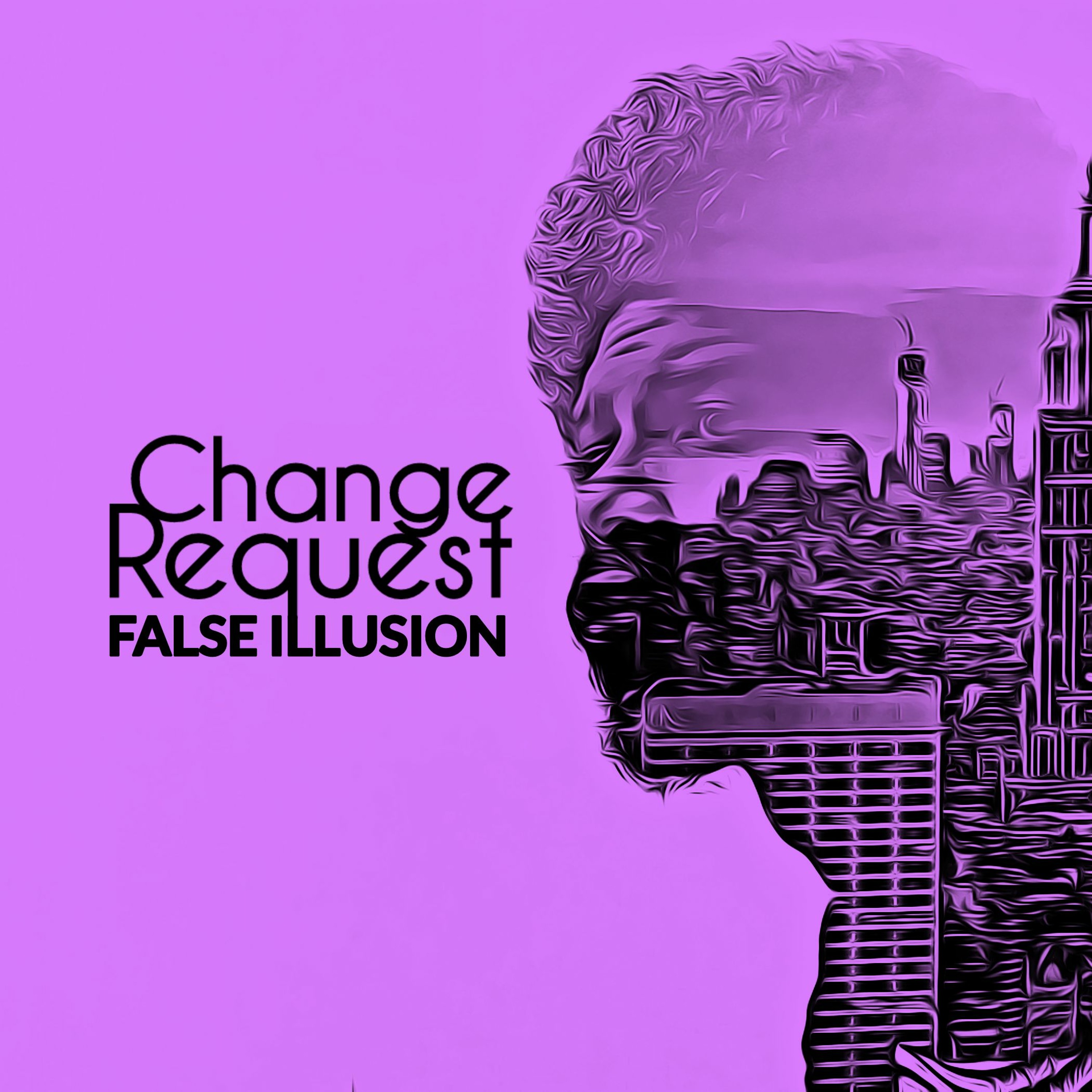 Change Request | False Illusion (Reprise) episode artwork
