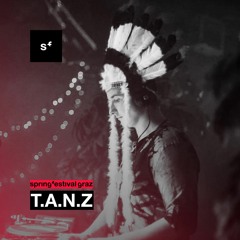 T.A.N.Z @ Closing Open Air Parkhouse | Springfestival Graz 2019