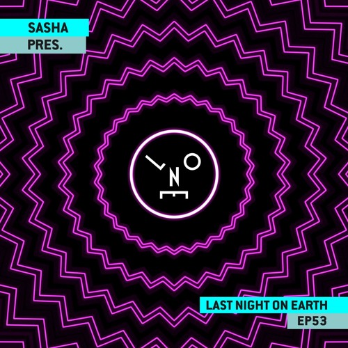 Sasha presents Last Night On Earth | Show 053 (September 2019)