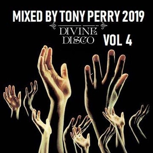 DIVINE DISCO VOL 4 BY TONY PERRY 2019