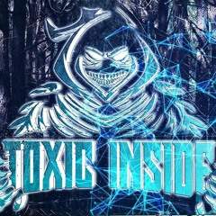 Toxic Inside - 1, 2, 3, 4