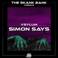 VSYLUM - SIMON SAYS [FREE DOWNLOAD]