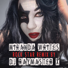 Miranda Writes - Rockstar (Raymaster X) Teaser