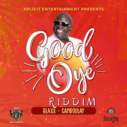 Blaxx - Canboulay (Good Oye Riddim) 2020 Soca