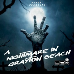 DJ30A A Nightmare In Grayton Beach