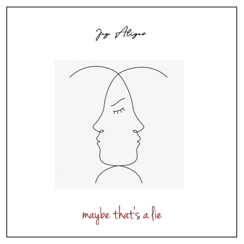 Jay Aliyev - Maybe That's a Lie