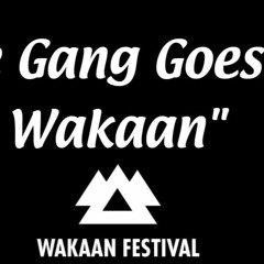 Road To Wakaan Fest 2019