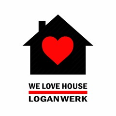 We Love House!