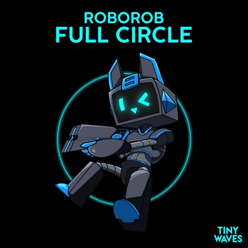 RoboRob - Full Circle