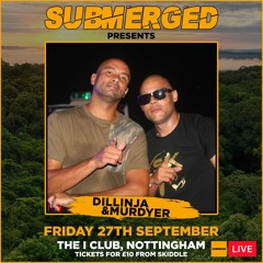 Dilinja & Murdyer - Submerged 27.9.19.mp3