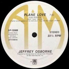 Jeffrey Osborne - Plane Love (MCA Edit)