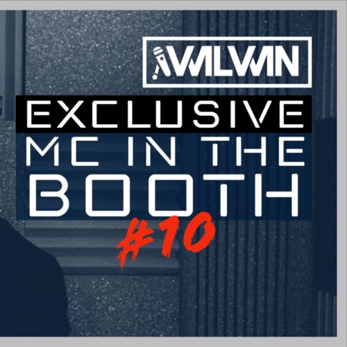 MC In The Booth 10 - Wilwin Mc