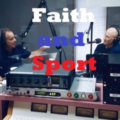 Episode 1: Faith and Sport (July 22, 2019)