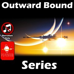 Outward Bound Series (Narration Only)