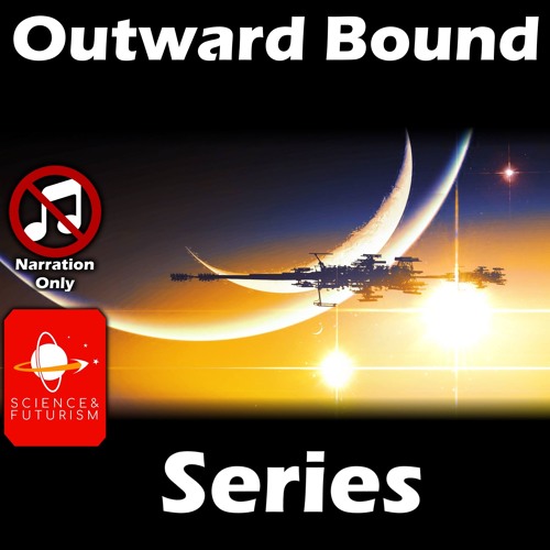 Outward Bound Series (Narration Only)