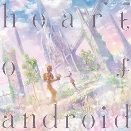 Heart Of Android {Camellia}
