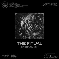 The Ritual (Original Mix) [AFT003]
