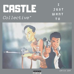 I JUST WANT TO - CASTLE