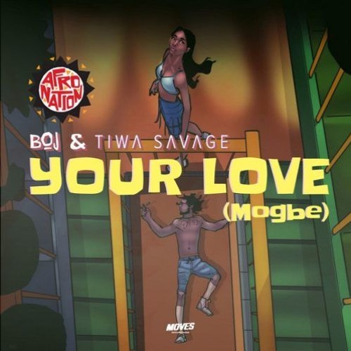 Your Love (Mogbe) | Gblog9ja