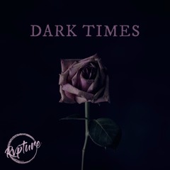 Dark Times