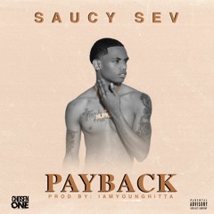 Pay Back- Saucy Sev