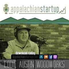 112: Eddie Austin Woodworks - Eddie Austin