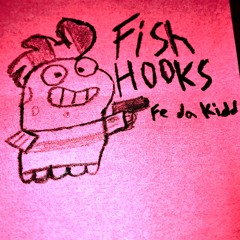 FISH HOOKS prod. dendekama