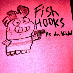 FISH HOOKS prod. dendekama