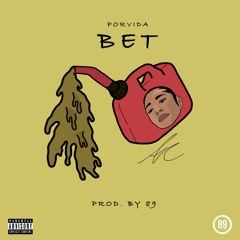 Bet (Prod By 89)