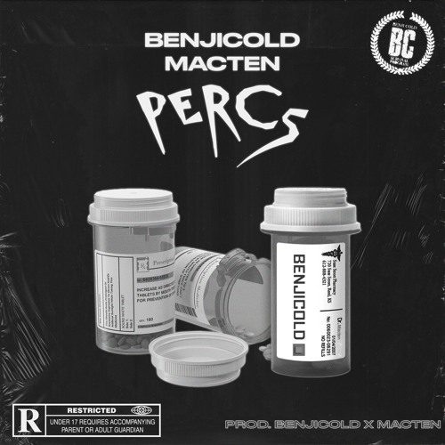 BenjiCold & MacTen - Percs ( Prod. BenjiCold x MacTen )
