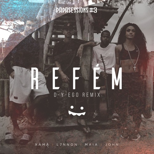 Pumpyoursound Com L7nnon Maia John Xama Refem D Y Ego Remix refem d y ego remix