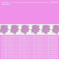 Special (feat. Keagan)