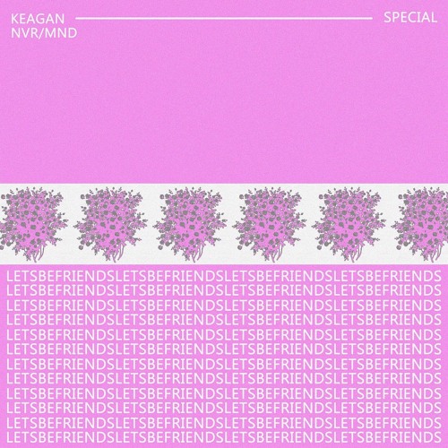 Special (feat. Keagan)