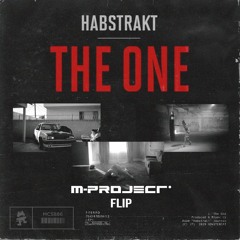 Habstrakt - The One (M-Project Flip) ***Free DL***