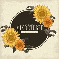 Mix Octubre @ DJMosh (Indeciso)