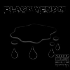 BLACK VENOM- stoney & HELL'S MANGER