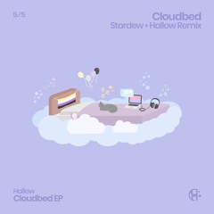 Cloudbed (Stardew + Hallow Remix)
