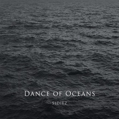 Dance of Oceans